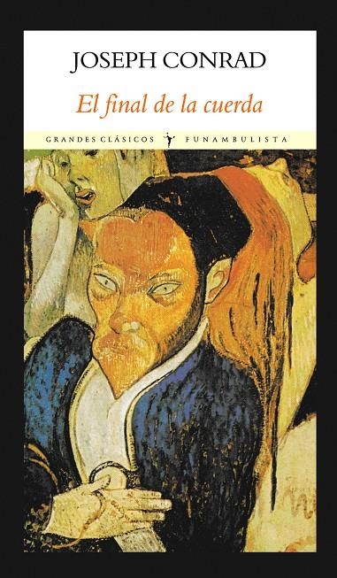 FINAL DE LA CUERDA, AL | 9788496601741 | CONRAD, JOSEPH | Llibreria Drac - Librería de Olot | Comprar libros en catalán y castellano online