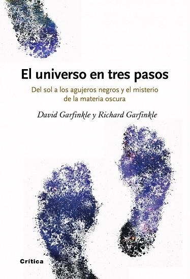 UNIVERSO EN TRES PASOS, EL | 9788498920499 | GARFINKLE DAVID / GARFINKLE RICHARD | Llibreria Drac - Librería de Olot | Comprar libros en catalán y castellano online