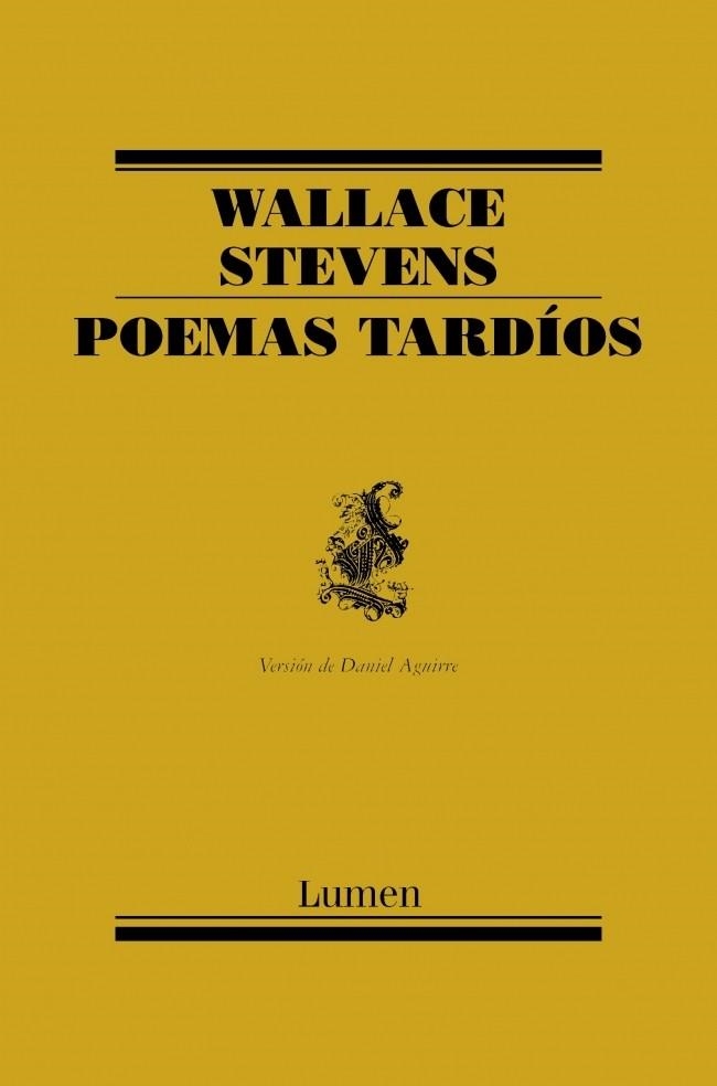 POEMAS TARDIOS | 9788426417510 | STEVENS, WALLACE | Llibreria Drac - Llibreria d'Olot | Comprar llibres en català i castellà online