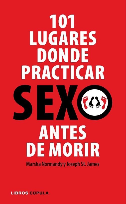 101 LUGARES DONDE PRACTICAR SEXO ANTES DE MORIR | 9788448048853 | NORMANDY, MARSHAL | Llibreria Drac - Llibreria d'Olot | Comprar llibres en català i castellà online