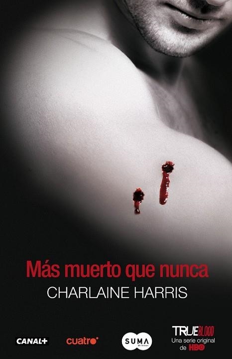 MAS MUERTO QUE NUNCA | 9788483651520 | HARRIS, CHARLAINE | Llibreria Drac - Librería de Olot | Comprar libros en catalán y castellano online
