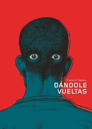DANDOLE VUELTAS | 9788492769018 | PEETERS, FREDERIK | Llibreria Drac - Librería de Olot | Comprar libros en catalán y castellano online
