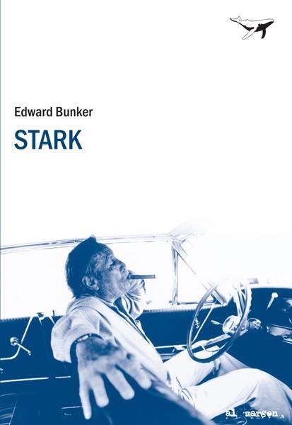 STARK | 9788493741341 | BUNKER, EDWARD | Llibreria Drac - Librería de Olot | Comprar libros en catalán y castellano online