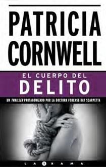 CUERPO DEL DELITO, EL | 9788466642484 | CORNWELL, PATRICIA | Llibreria Drac - Llibreria d'Olot | Comprar llibres en català i castellà online