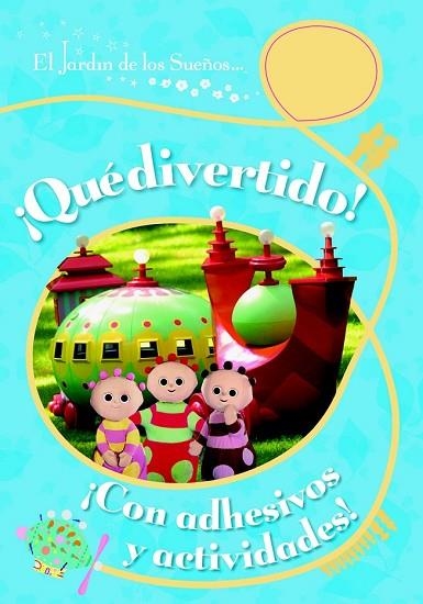 QUE DIVERTIDO! CON ADHESIVOS Y ACTIVIDADES | 9788408089735 | EL JARDÍN DE LOS SUEÑOS | Llibreria Drac - Librería de Olot | Comprar libros en catalán y castellano online