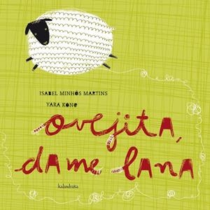 OVEJITA DAME LANA | 9788496388154 | MINHOS, ISABEL | Llibreria Drac - Librería de Olot | Comprar libros en catalán y castellano online