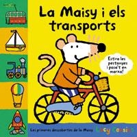 MAISY I ELS TRANSPORTS, LA | 9788498676495 | COUSINS, LUCY | Llibreria Drac - Librería de Olot | Comprar libros en catalán y castellano online