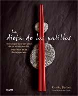 DIETA DE LOS PALILLOS, LA | 9788480768658 | BARBER, KIMIKO | Llibreria Drac - Librería de Olot | Comprar libros en catalán y castellano online