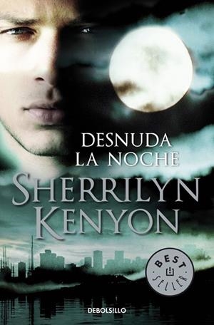 DESNUDA LA NOCHE | 9788499082103 | KENYON, SHERRILYN | Llibreria Drac - Llibreria d'Olot | Comprar llibres en català i castellà online