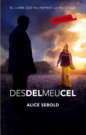 DES DEL MEU CEL | 9788499300924 | SEBOLD, ALICE | Llibreria Drac - Librería de Olot | Comprar libros en catalán y castellano online