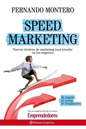 SPEED MARKETING | 9788408090519 | MONTERO, FERNANDO | Llibreria Drac - Llibreria d'Olot | Comprar llibres en català i castellà online
