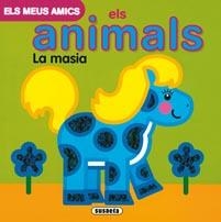 MEUS AMICS ELS ANIMALS. LA MASIA, ELS | 9788467700107 | VV.AA. | Llibreria Drac - Llibreria d'Olot | Comprar llibres en català i castellà online