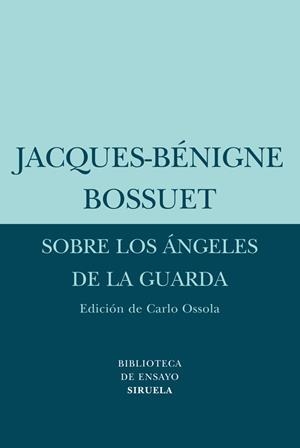 SOBRE LOS ANGELES DE LA GUARDA | 9788498413502 | BOSSUET, JACQUES-BENIGNE | Llibreria Drac - Llibreria d'Olot | Comprar llibres en català i castellà online