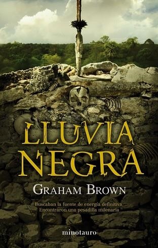 LLUVIA NEGRA | 9788445077269 | BROWN, GRAHAM | Llibreria Drac - Llibreria d'Olot | Comprar llibres en català i castellà online