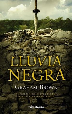 LLUVIA NEGRA | 9788445077269 | BROWN, GRAHAM | Llibreria Drac - Librería de Olot | Comprar libros en catalán y castellano online