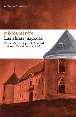 ALMAS JUZGADAS, LAS | 9788492663156 | BANFFY, MIKLOS | Llibreria Drac - Librería de Olot | Comprar libros en catalán y castellano online