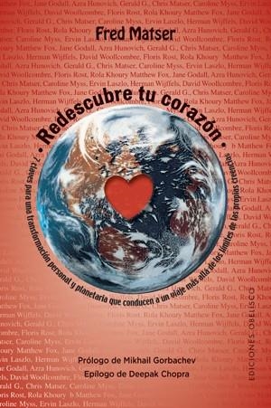 REDESCUBRE TU CORAZON | 9788497776035 | MATSER, FRED | Llibreria Drac - Librería de Olot | Comprar libros en catalán y castellano online