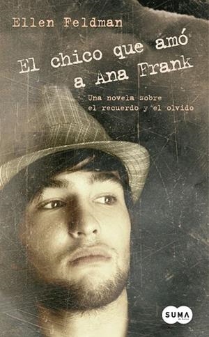 CHICO QUE AMO A ANA FRANK, EL | 9788483651193 | FELDMAN, ELLEN | Llibreria Drac - Librería de Olot | Comprar libros en catalán y castellano online