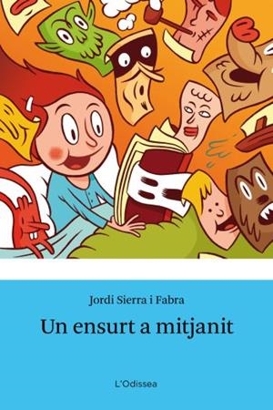 ENSURT A MITJANIT I ALTRES CONTES, UN | 9788499325309 | SIERRA I FABRA, JORDI | Llibreria Drac - Llibreria d'Olot | Comprar llibres en català i castellà online