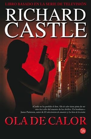 OLA DE CALOR | 9788466368353 | CASTLE, RICHARD | Llibreria Drac - Librería de Olot | Comprar libros en catalán y castellano online