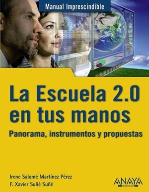 ESCUELA 2.0 EN TUS MANOS, LA | 9788441529434 | VV.AA. | Llibreria Drac - Llibreria d'Olot | Comprar llibres en català i castellà online