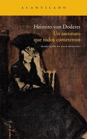 ASESINATO QUE TODOS COMETEMOS, UN | 9788415277316 | VON DODERER, HEIMITO | Llibreria Drac - Llibreria d'Olot | Comprar llibres en català i castellà online