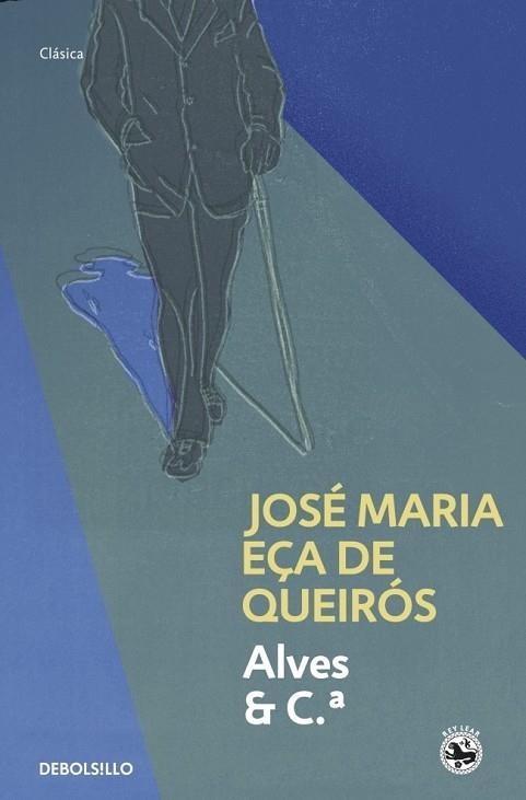 ALVES & Cª | 9788499890500 | EÇA DE QUEIROS, JOSE MARIA | Llibreria Drac - Librería de Olot | Comprar libros en catalán y castellano online