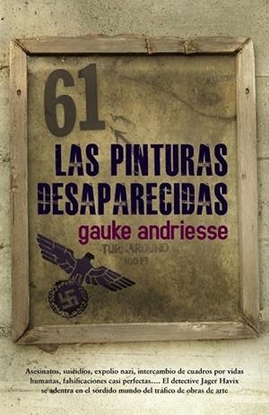PINTURAS DESAPARECIDAS, LAS | 9788420653730 | ANDRIESSE, GAUKE | Llibreria Drac - Librería de Olot | Comprar libros en catalán y castellano online