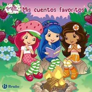 MIS CUENTOS FAVORITOS. TARTA DE FRESA | 9788421685235 | CECIL, LAUREN/LAMIRAND, AMÉLIE/ACKELSBERG, AMY/JACOBS, LANA | Llibreria Drac - Librería de Olot | Comprar libros en catalán y castellano online