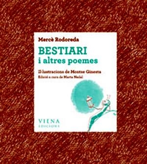 BESTIARI I ALTRES POEMES | 9788483305188 | RODOREDA, MERCE | Llibreria Drac - Librería de Olot | Comprar libros en catalán y castellano online