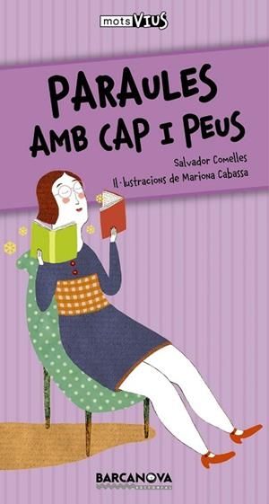 PARAULES AMB CAPS I PEUS | 9788448928285 | COMELLES, SALVADOR | Llibreria Drac - Librería de Olot | Comprar libros en catalán y castellano online