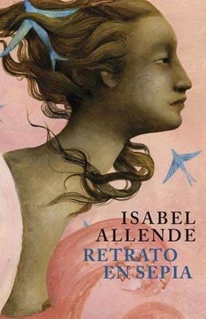 RETRATO EN SEPIA | 9788401352874 | ALLENDE, ISABEL | Llibreria Drac - Llibreria d'Olot | Comprar llibres en català i castellà online