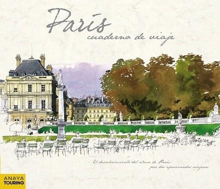 PARIS. CUADERNO DE VIAJE | 9788499352404 | VV.AA. | Llibreria Drac - Llibreria d'Olot | Comprar llibres en català i castellà online