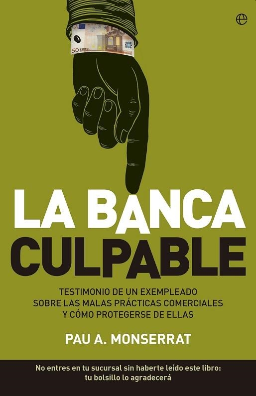 BANCA CULPABLE, LA | 9788499705767 | MONTSERRAT, PAU | Llibreria Drac - Librería de Olot | Comprar libros en catalán y castellano online