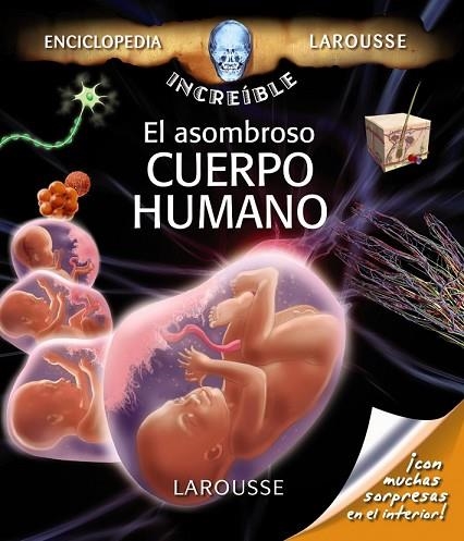 ASOMBROSO CUERPO HUMANO, EL | 9788480169400 | VV.AA. | Llibreria Drac - Llibreria d'Olot | Comprar llibres en català i castellà online
