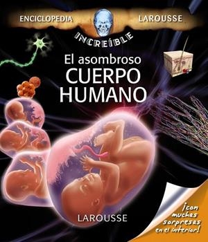 ASOMBROSO CUERPO HUMANO, EL | 9788480169400 | VV.AA. | Llibreria Drac - Llibreria d'Olot | Comprar llibres en català i castellà online