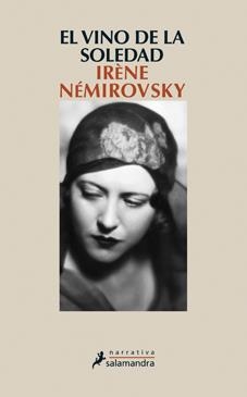 VINO DE LA SOLEDAD, EL | 9788498384031 | NEMIROVSKY, IRENE | Llibreria Drac - Llibreria d'Olot | Comprar llibres en català i castellà online