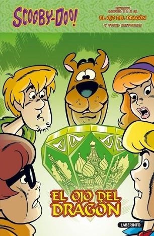 SCOOBY-DOO. EL OJO DEL DRAGON | 9788484835554 | ROZUM, JOHN/STROM, FRANK | Llibreria Drac - Librería de Olot | Comprar libros en catalán y castellano online