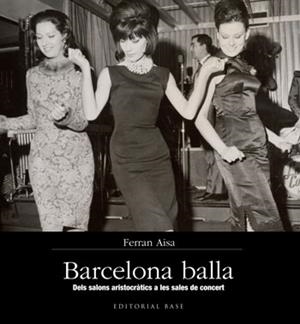 BARCELONA BALLA | 9788415267355 | AISA, FERRAN | Llibreria Drac - Librería de Olot | Comprar libros en catalán y castellano online