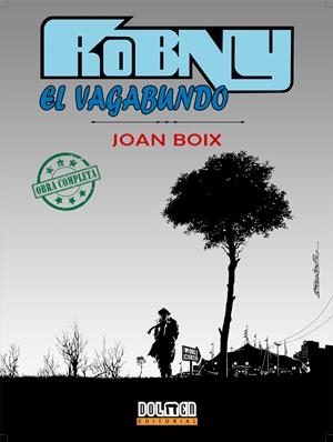 ROBNY EL VAGABUNDO | 9788415201564 | BOIX, JOAN | Llibreria Drac - Librería de Olot | Comprar libros en catalán y castellano online