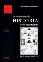 INTRODUCCION A LA HISTORIA DE LA ARQUITECTURA | 9788429121087 | JOSE RAMON, ALONSO | Llibreria Drac - Librería de Olot | Comprar libros en catalán y castellano online