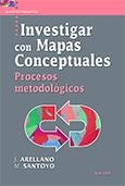 INVESTIGAR CON MAPAS CONCEPTUALES | 9788427716452 | ARELLANO, J. SANTOYO, M. | Llibreria Drac - Librería de Olot | Comprar libros en catalán y castellano online