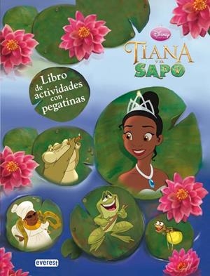 TIANA Y EL SAPO PEGATINAS | 9788444163413 | DISNEY | Llibreria Drac - Librería de Olot | Comprar libros en catalán y castellano online