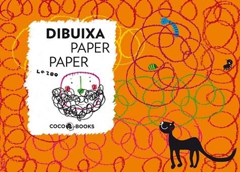 DIBUIXA PAPER PAPER | 9788493994402 | LA ZOO | Llibreria Drac - Librería de Olot | Comprar libros en catalán y castellano online