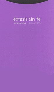 EXTASIS SIN FE | 9788481643824 | ALVAREZ, JAVIER | Llibreria Drac - Llibreria d'Olot | Comprar llibres en català i castellà online