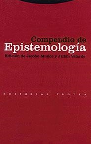 COMPENDIO DE EPISTEMOLOGIA | 9788481643275 | MUÑOZ, JACOBO | Llibreria Drac - Llibreria d'Olot | Comprar llibres en català i castellà online