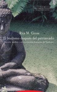 BUDISMO DESPUES DEL PATRIARCADO, EL | 9788481647983 | GROSS, RITA | Llibreria Drac - Llibreria d'Olot | Comprar llibres en català i castellà online