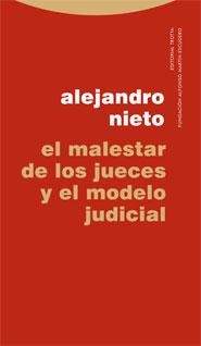 MALESTAR DE LOS JUECES Y EL MODELO JUDICIAL, EL | 9788498791242 | NIETO, ALEJANDRO | Llibreria Drac - Librería de Olot | Comprar libros en catalán y castellano online