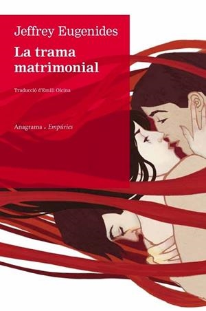 TRAMA MATRIMONIAL, LA | 9788497878357 | EUGENIDES, JEFFREY | Llibreria Drac - Librería de Olot | Comprar libros en catalán y castellano online