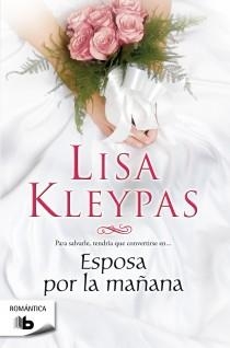 ESPOSA POR LA MAÑANA | 9788498727791 | KLEYPAS, LISA | Llibreria Drac - Llibreria d'Olot | Comprar llibres en català i castellà online